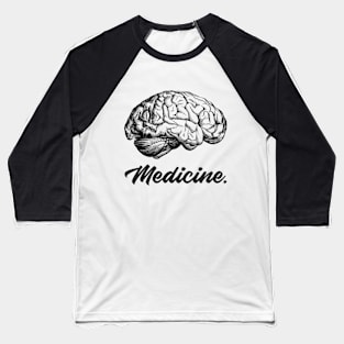 Medicine Anatomy Brain - Medical Student in Medschool Baseball T-Shirt